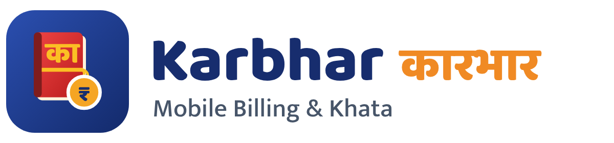 Karbhar – Mobile Billing & Khata